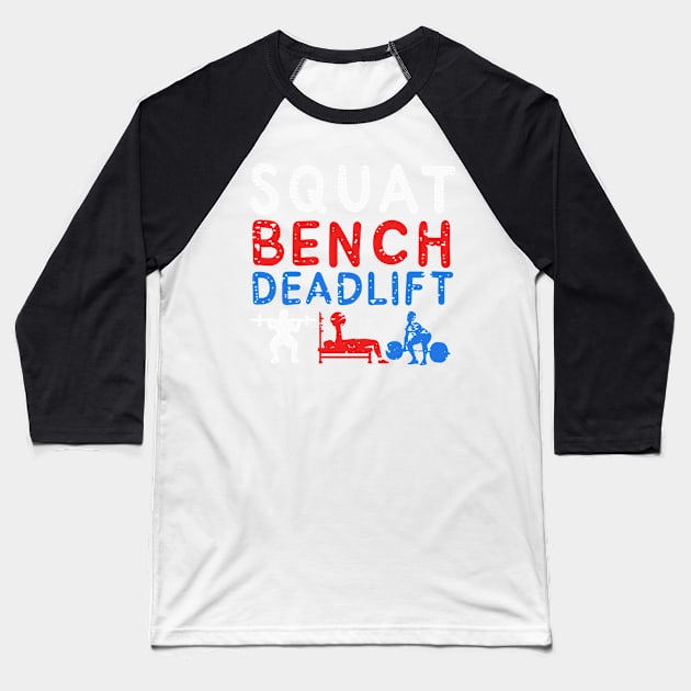 POWERLIFTING: Squat Bench Baseball T-Shirt by woormle